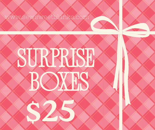 Surprise Boxes – Sew Sweet Blanks